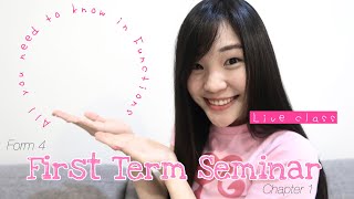 【ENG】ADD MATHS  Form 4 First Term Seminar Chapter 1 Functions All you need to know in exam [upl. by Eerahs]