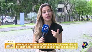 Joinville inicia inscrições para o Projeto Férias de Verão que ocorre em 12 centros de educação [upl. by Terrence]