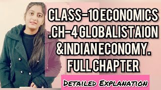 Globalisation and the Indian Economy class 10 ssteconomics [upl. by Eirolav810]