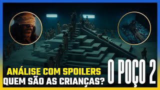 O Poço 2 Final Explicado – Quem são as crianças [upl. by Omidyar960]