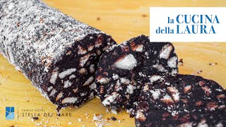 Come fare il Salame al Cioccolato  La Cucina della Laura [upl. by Sivrahc]