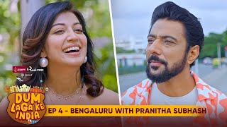 Pranitha Subhash with Chef RanveerBrar  EP 4  Bengaluru  BBKs Dum Laga Ke India  LIT [upl. by Particia387]