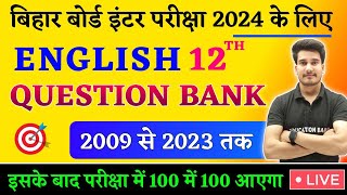 English Question Bank 2009 To 2023 Class 12 Bihar Board  12th English Objective  Education Baba [upl. by Aeriela164]