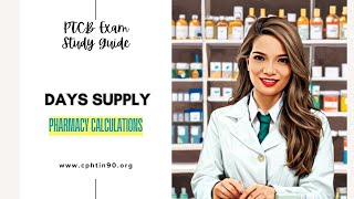 PTCB Exam Study Guide  Days Supply Calculations [upl. by Fesoj275]