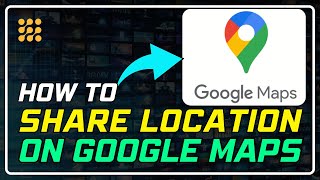 How to Share Your Location on Google Maps StepbyStep Guide [upl. by Lletnom]