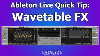 Ableton Quick Tip Wavetable FX [upl. by Uhile]