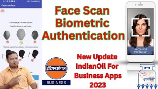 Face Scan ekyc IndianOil For Business new update in SDMS  Face Scan Aadhaar Authentication IOCL [upl. by Ttehc36]