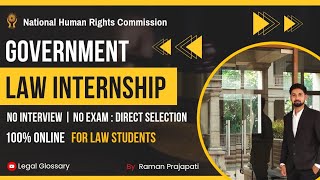 NHRC Law Internship 2024  Government Law Internship  Stipend  Online Law Internship [upl. by Berthe914]