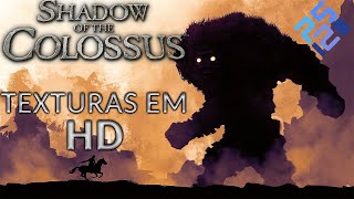 Shadow of The Colossus  Texturas em HD  PCX2  MATANDO O PRIMEIRO COLOSSO [upl. by Hartzel]