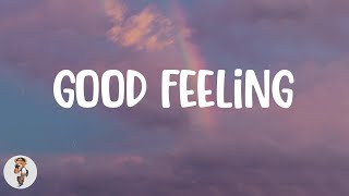 Flo Rida  Good Feeling Lyrics [upl. by Archle577]