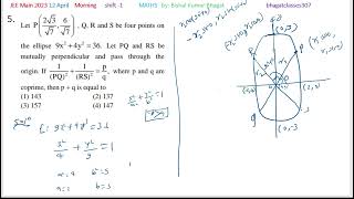 Let P2√3√76√7 QR and S be four points on the ellipse 9x2  4y2  36 Let PQ and RS be mutually [upl. by Namien]