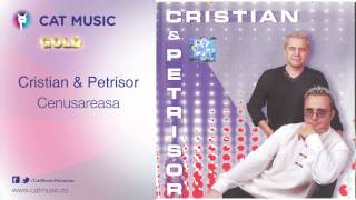 Cristian amp Petrisor  Cenusareasa [upl. by Hesketh]