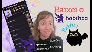 Baixei o Habitica  Parte 1 [upl. by Iyre53]