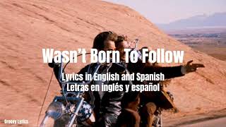 Wasn’t Born to Follow  The Byrds sub in EnglishSpanish  sub en inglésespañol [upl. by Nykal902]