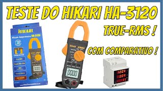 Super Teste do Alicate Amperímetro Hikari HA3120  Com Comparativo Real [upl. by Coy111]