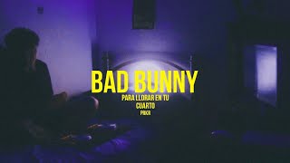 mix de bad bunny para llorar en tu cuarto │ PRKR [upl. by Issak226]