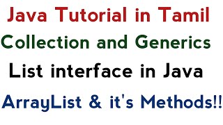 62 Collection and Generics in Tamil  List interface in Java  ArrayList amp its methods  Tamil [upl. by Yelik]