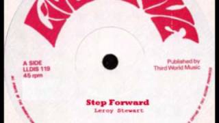 Leroy Stewart  Step Forward [upl. by Celestyna]