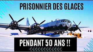 histoire daviation keebird le B29 superfortress prisonnier des glaces à la triste fin [upl. by Quick372]