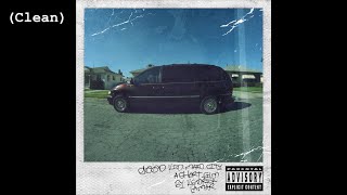 mAAd city Clean  Kendrick Lamar feat MC Eiht [upl. by Obediah]