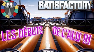 SATISFACTORY FR  On commence à transformer la bauxite en aluminium – S2E18 [upl. by Nairrad]