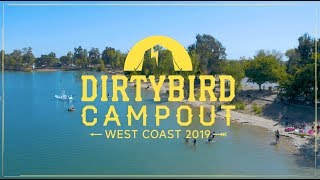 Dirtybird Campout 2019 West Coast Recap [upl. by Steffin]