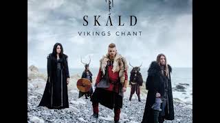 SKÁLD  Níu Vikings Chant 2019 [upl. by Nollahs454]