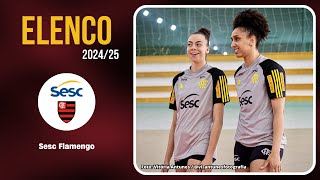 Elenco do Sesc Flamengo  Temporada 2425 [upl. by Ydnor144]