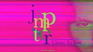 Jimpster  Closer to you  Original Mix [upl. by Peddada]