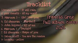 It will rain  Francis Greg full album terbaru 2021top 9 lagu terpopuler 2021 [upl. by Nivrae]