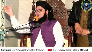 Allama Nasir Madni 2022 New Funny Bayan Be Adab Insan [upl. by Eitirahc]