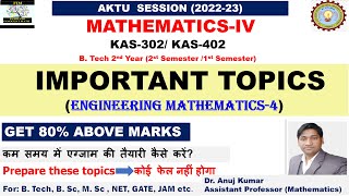 Important Topics of Math 4 AKTU  Engineering MathematicsIV  Mathematics 4 Important Topics [upl. by Lednyc]