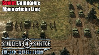 Mannerheim Line  Sudden Strike 4 Finland Winter Storm Soviet Campaign [upl. by Glaudia459]