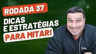 RODADA 37  DICAS PARA MITAR CARTOLA 2023 [upl. by Pauline662]