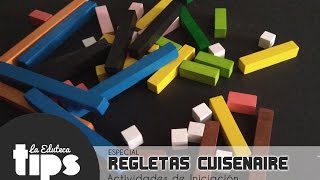 EDUTips  ESPECIAL REGLETAS CUISENAIRE Actividades de iniciación [upl. by Gredel]