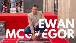 WALK OF FAME CEREMONY  EWAN MCGREGOR HIGHLIGHTS [upl. by Presber]