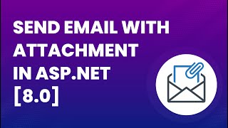 How To Send Email with Attachment in ASPNET MVC application [upl. by Kendall]