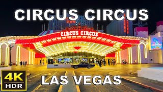 4K HDR Circus Circus Las Vegas Walking Tour  2024 [upl. by Audrey]