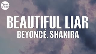 Beyoncé Shakira  Beautiful Liar Lyrics [upl. by Farlie]