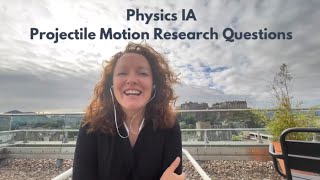 IB Physics Investigation  Projectile Motion Mechanics  Research Question Ideas [upl. by Phyllis]