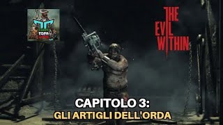 The Evil Within  capitolo 3 gli artigli dellorda [upl. by Nickolai]