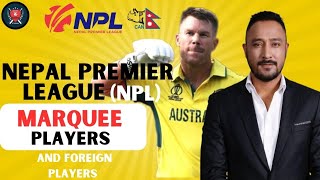 Nepal premier league NPL Marquees players and foreign players news warner news in NPL cricket [upl. by Erinn]