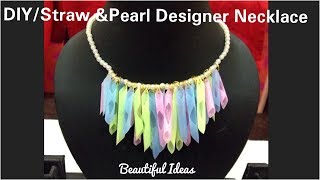 DIYReuse Ideas Plastic Straws Jewellery Pearl Designer Necklace Using with Old StrawsBeautiful [upl. by Ninel]