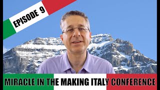 GBM Guide  Episode 9  ITALY Conference September 28 2022 Miracle in the Making [upl. by Sue]