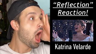 KATRINA VELARDE REACTION  quotREFLECTIONquot FROM MULAN  ASTONISHING PERFORMANCE [upl. by Solakcin406]