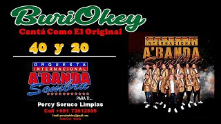 KARAOKE  CUARENTA Y VEINTE CUMBIA  A BANDA SOMBRA  BuriOkey [upl. by Ahsiruam]