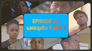 uDlamini YiStar P3  Cohabiting Part 1 Episode 24 [upl. by Eirahs82]