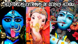 Las 9 Historias Más Extrañas De Los Dioses Del Hinduismo [upl. by Eimmij825]