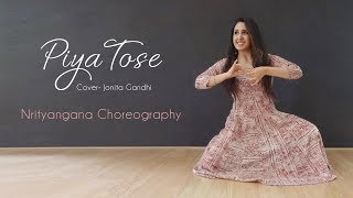 Piya Tose Naina Laage Re  Cover by Jonita Gandhi  Bridal Choreography [upl. by Eed]