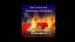 Rafael Sotomayor  Veteranos Olvidados por Omar Contreras [upl. by Feinstein]